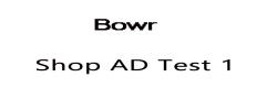 test bowr car ad